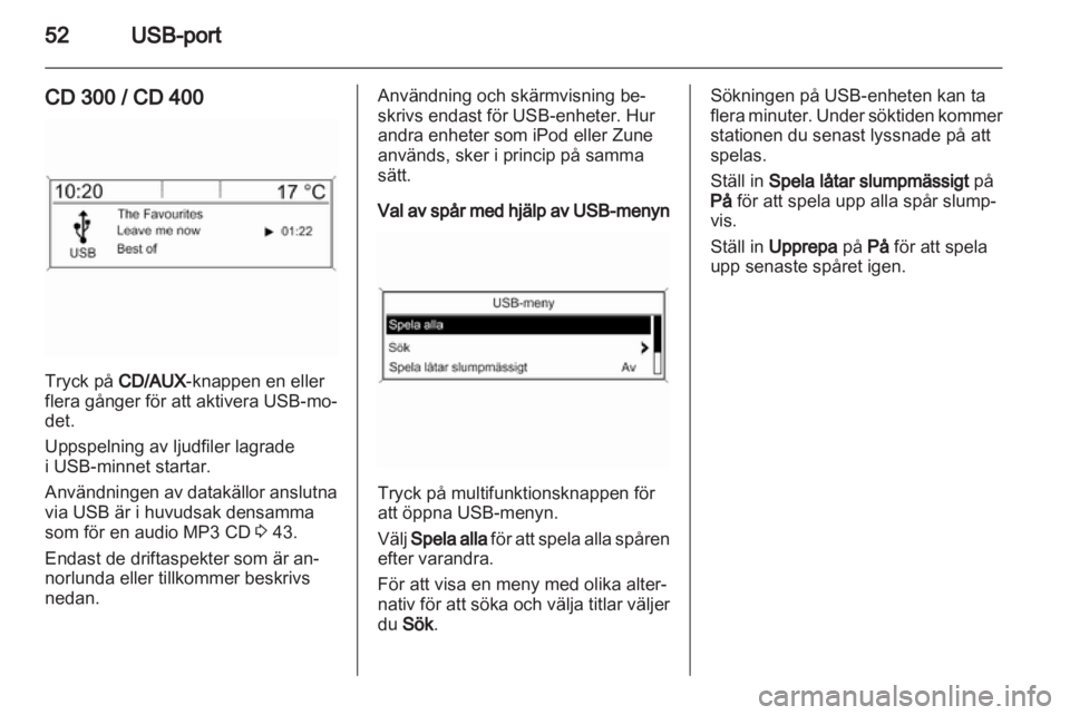 OPEL INSIGNIA 2011 Handbok för infotainmentsystem OPEL INSIGNIA 2011 Handbok för infotainmentsystem