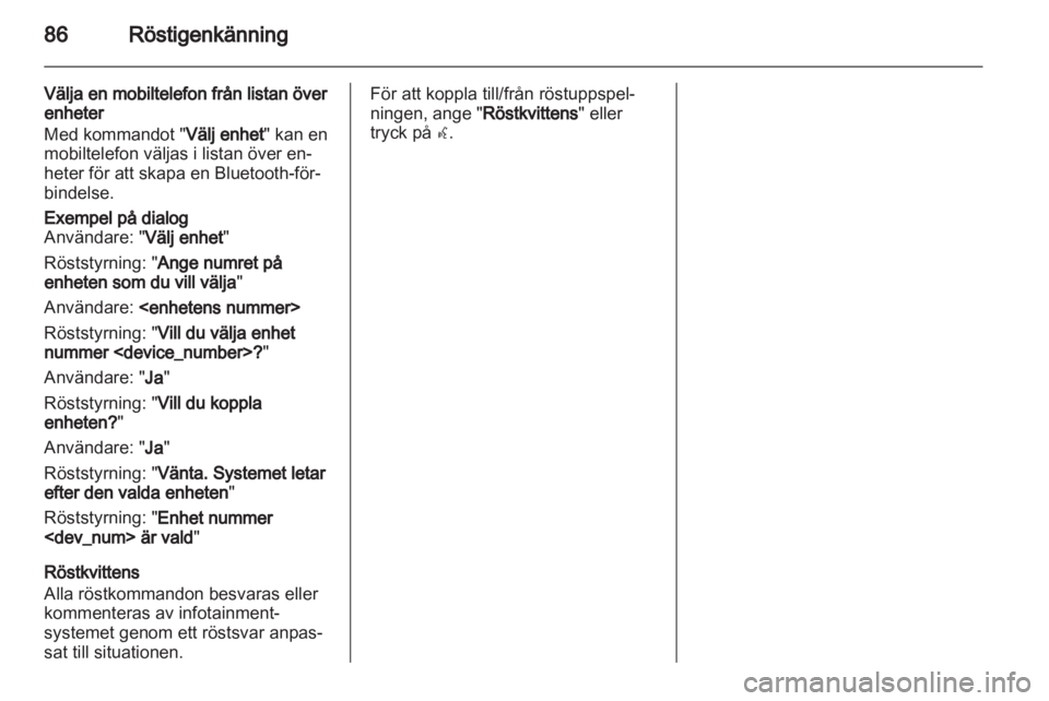 OPEL INSIGNIA 2011  Handbok för infotainmentsystem 