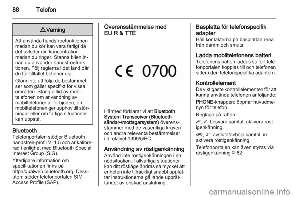 OPEL INSIGNIA 2011  Handbok för infotainmentsystem 