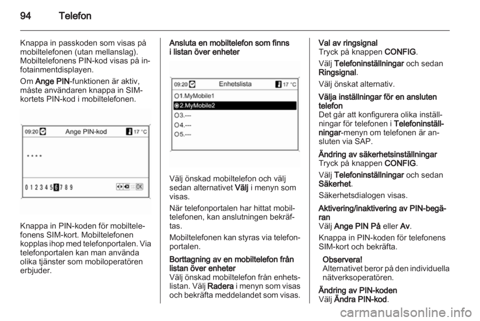 OPEL INSIGNIA 2011  Handbok för infotainmentsystem 