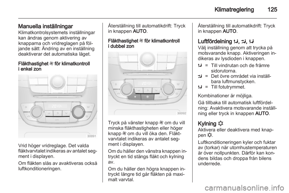 OPEL INSIGNIA 2012.5 Instruktionsbok OPEL INSIGNIA 2012.5 Instruktionsbok