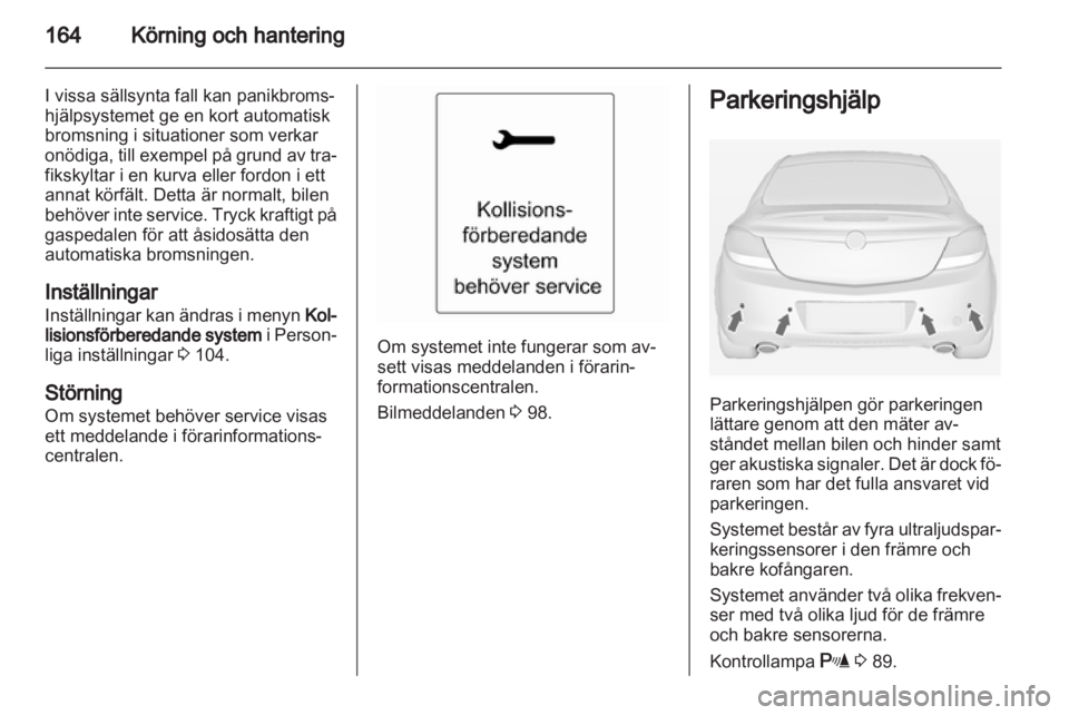OPEL INSIGNIA 2012.5 Instruktionsbok OPEL INSIGNIA 2012.5 Instruktionsbok