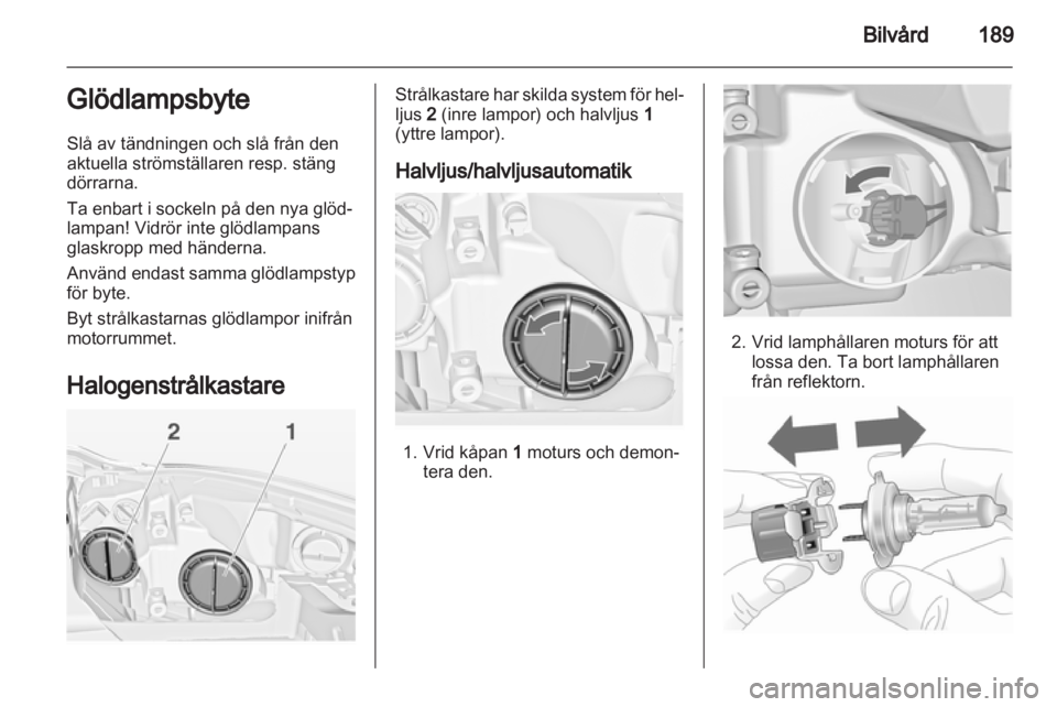 OPEL INSIGNIA 2012.5 Instruktionsbok OPEL INSIGNIA 2012.5 Instruktionsbok