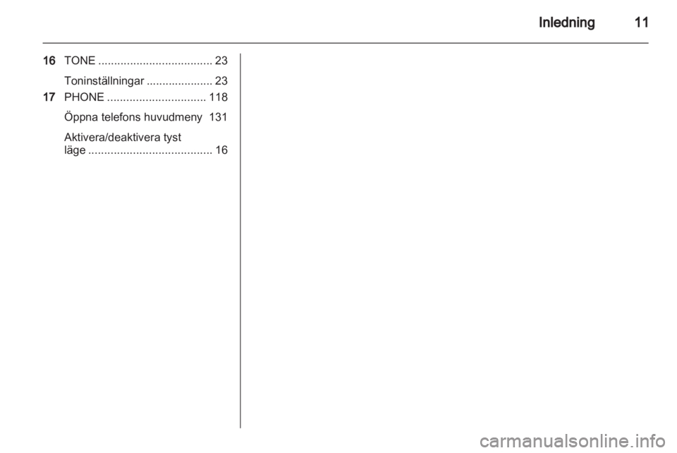 OPEL INSIGNIA 2013  Handbok för infotainmentsystem 