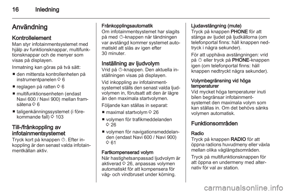 OPEL INSIGNIA 2013  Handbok för infotainmentsystem 