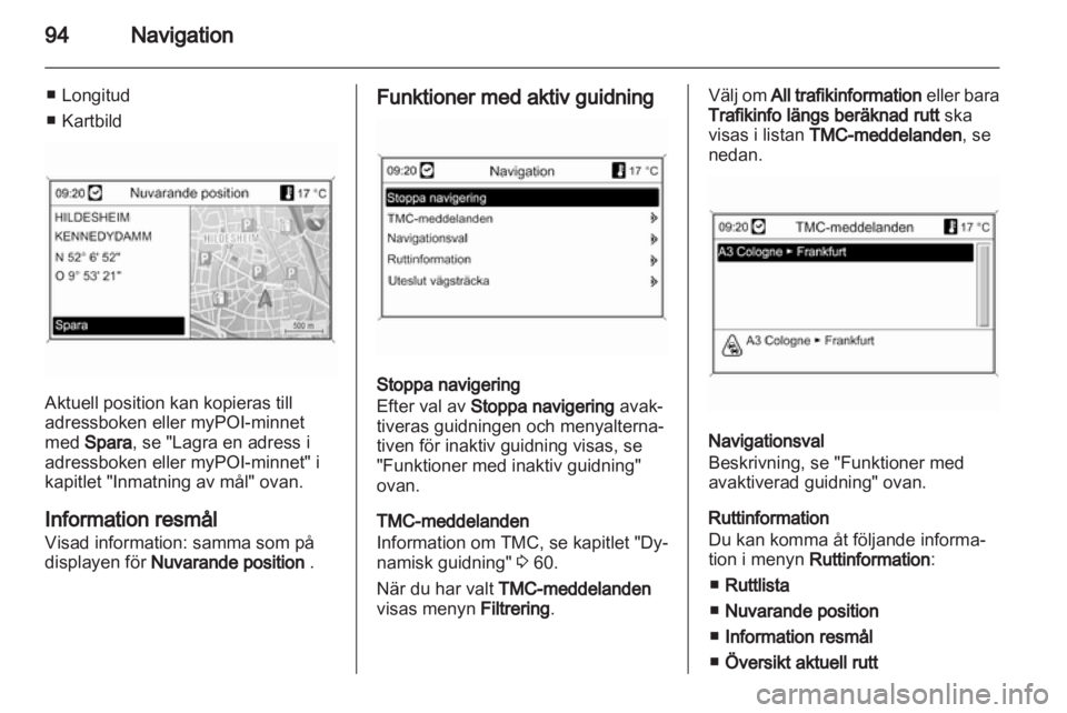 OPEL INSIGNIA 2013  Handbok för infotainmentsystem 