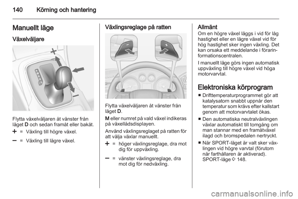OPEL INSIGNIA 2013  Instruktionsbok 