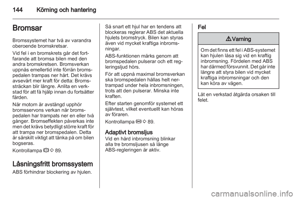 OPEL INSIGNIA 2013  Instruktionsbok 