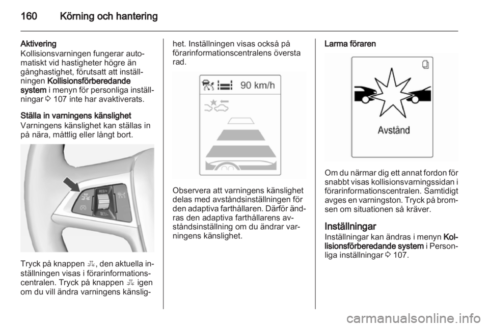 OPEL INSIGNIA 2013  Instruktionsbok 