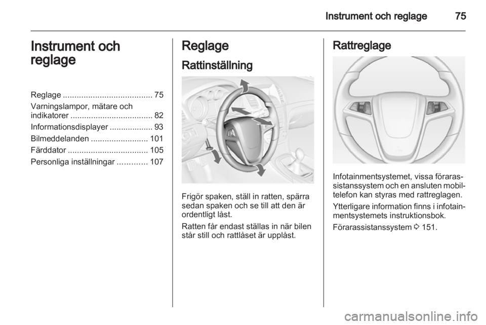 OPEL INSIGNIA 2013  Instruktionsbok 
