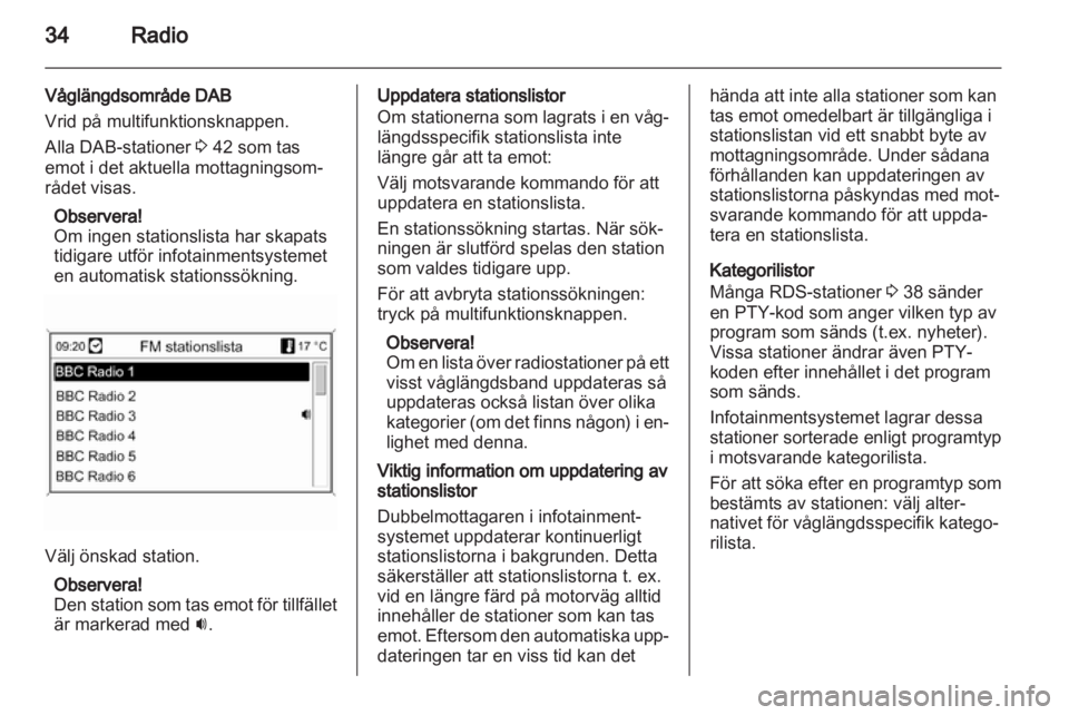 OPEL INSIGNIA 2013.5 Handbok för infotainmentsystem OPEL INSIGNIA 2013.5 Handbok för infotainmentsystem