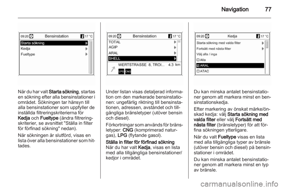 OPEL INSIGNIA 2013.5  Handbok för infotainmentsystem 