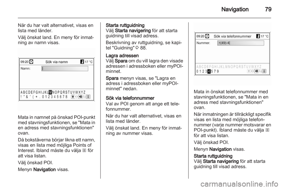 OPEL INSIGNIA 2013.5  Handbok för infotainmentsystem 