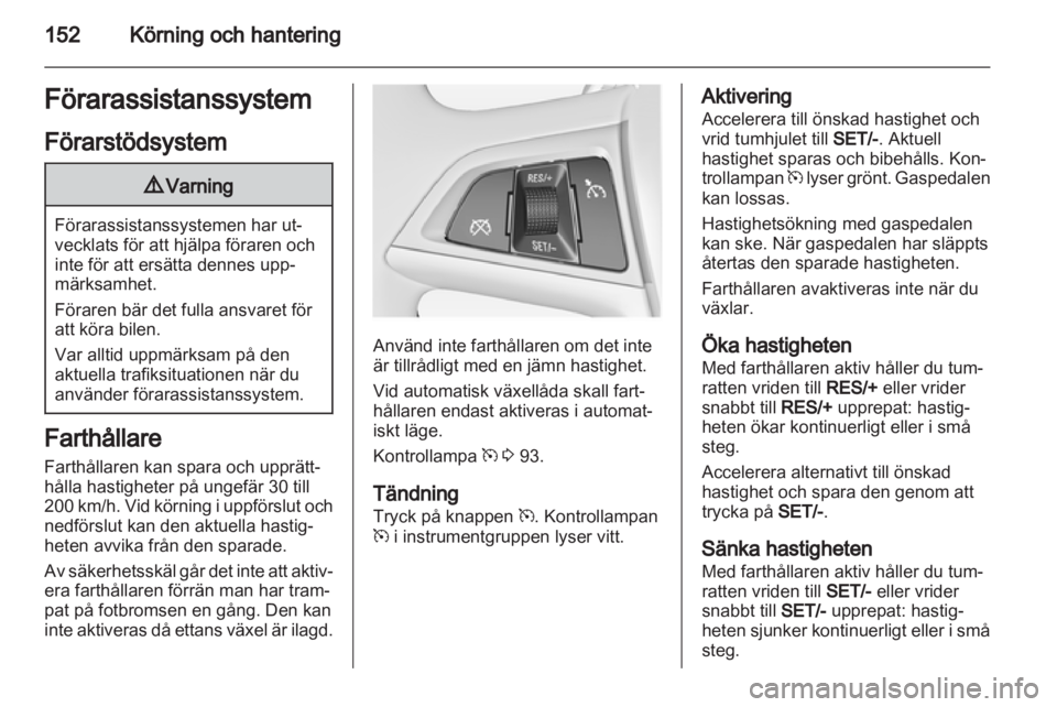 OPEL INSIGNIA 2013.5 Instruktionsbok OPEL INSIGNIA 2013.5 Instruktionsbok