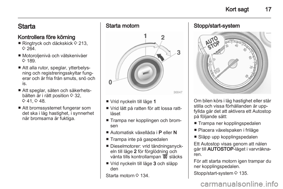 OPEL INSIGNIA 2013.5  Instruktionsbok 