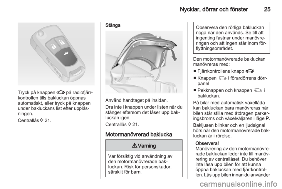 OPEL INSIGNIA 2013.5  Instruktionsbok 