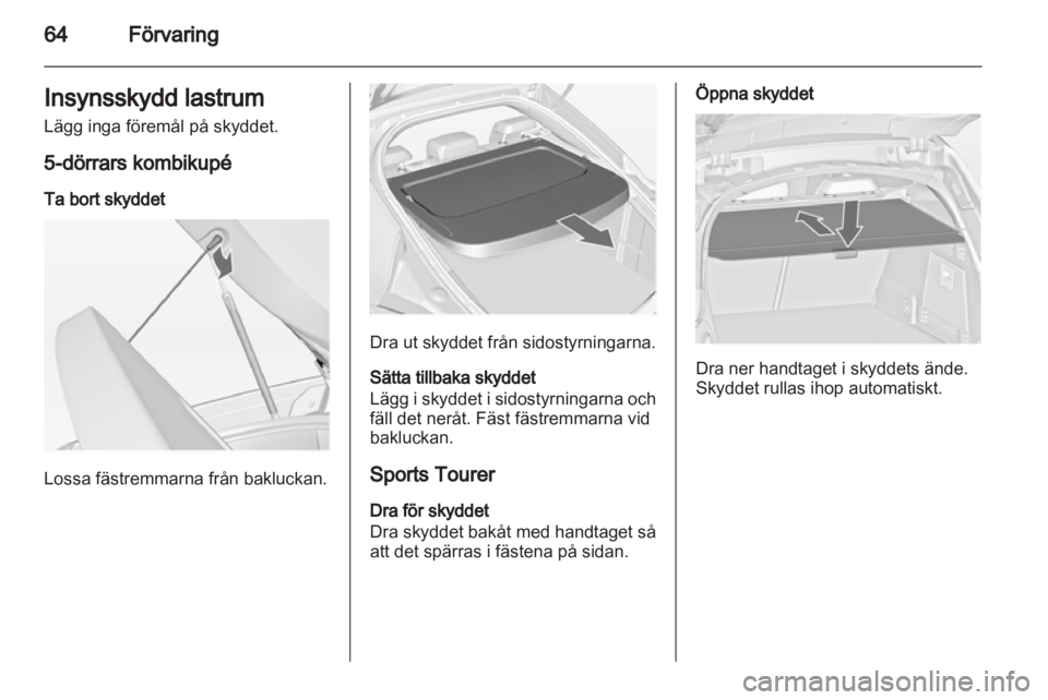 OPEL INSIGNIA 2013.5 Instruktionsbok OPEL INSIGNIA 2013.5 Instruktionsbok