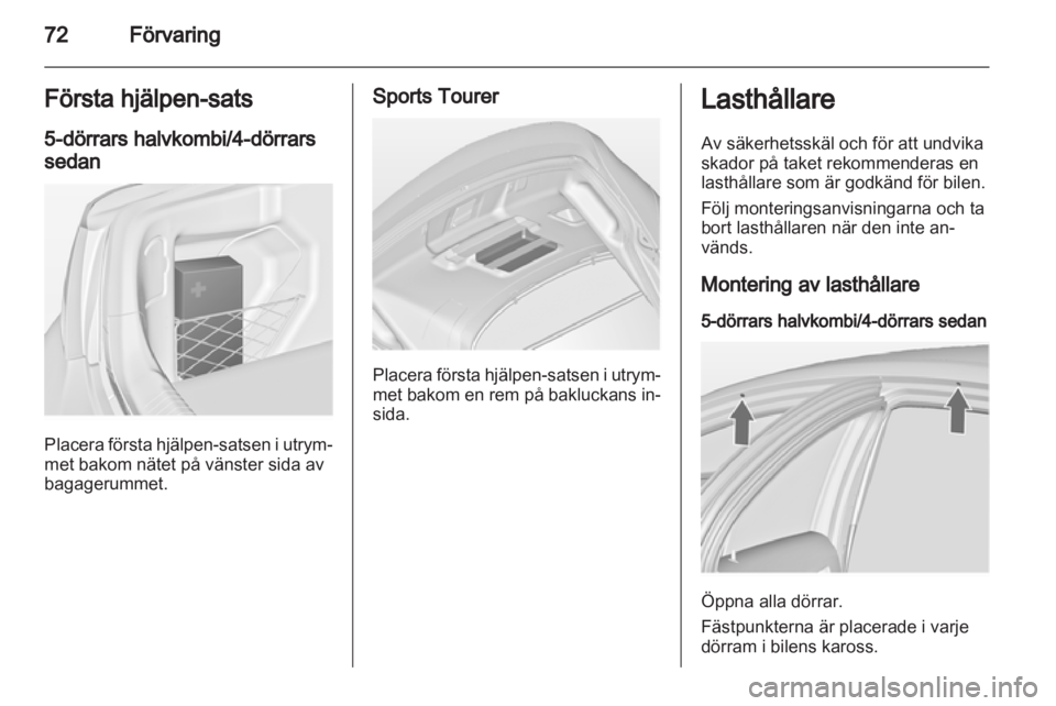OPEL INSIGNIA 2013.5  Instruktionsbok 