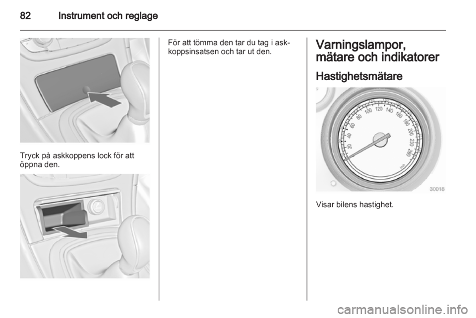 OPEL INSIGNIA 2013.5  Instruktionsbok 