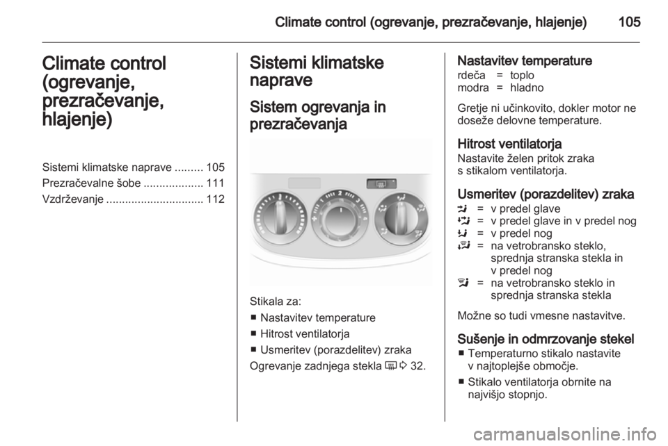 OPEL CORSA 2011.5 Uporabniški priročnik OPEL CORSA 2011.5 Uporabniški priročnik