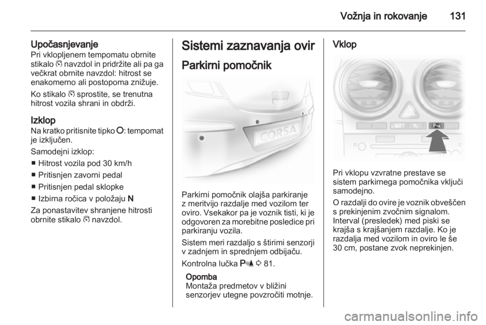 OPEL CORSA 2011.5 Uporabniški priročnik OPEL CORSA 2011.5 Uporabniški priročnik