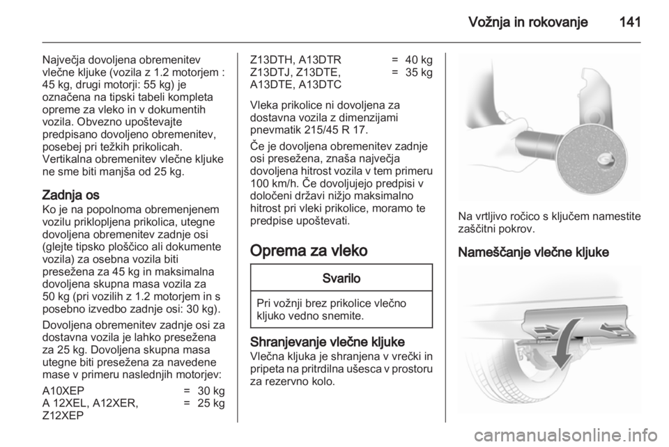 OPEL CORSA 2013 Uporabniški priročnik OPEL CORSA 2013 Uporabniški priročnik