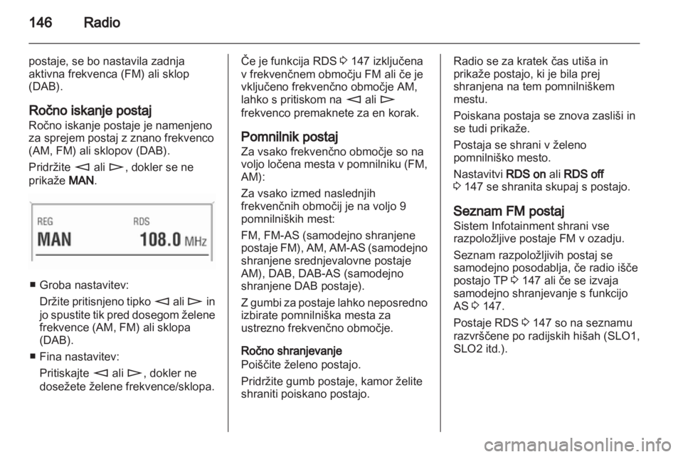 OPEL CORSA 2013.5  Navodila za uporabo Infotainment sistema 