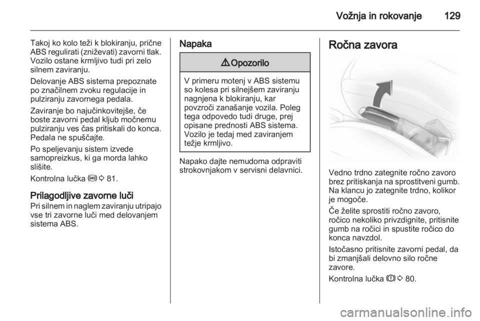 OPEL CORSA 2013.5 Uporabniški priročnik OPEL CORSA 2013.5 Uporabniški priročnik