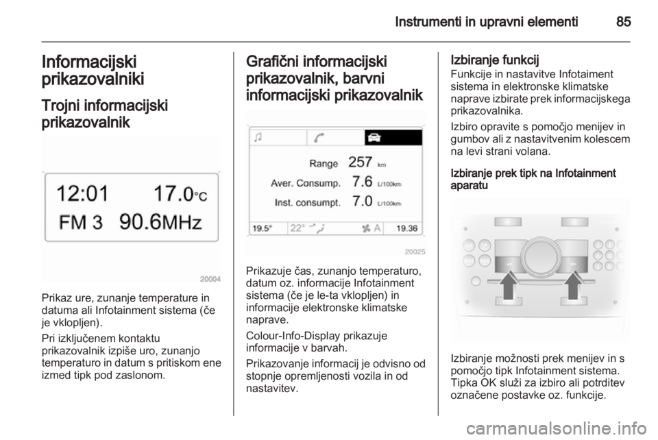 OPEL CORSA 2013.5 Uporabniški priročnik OPEL CORSA 2013.5 Uporabniški priročnik