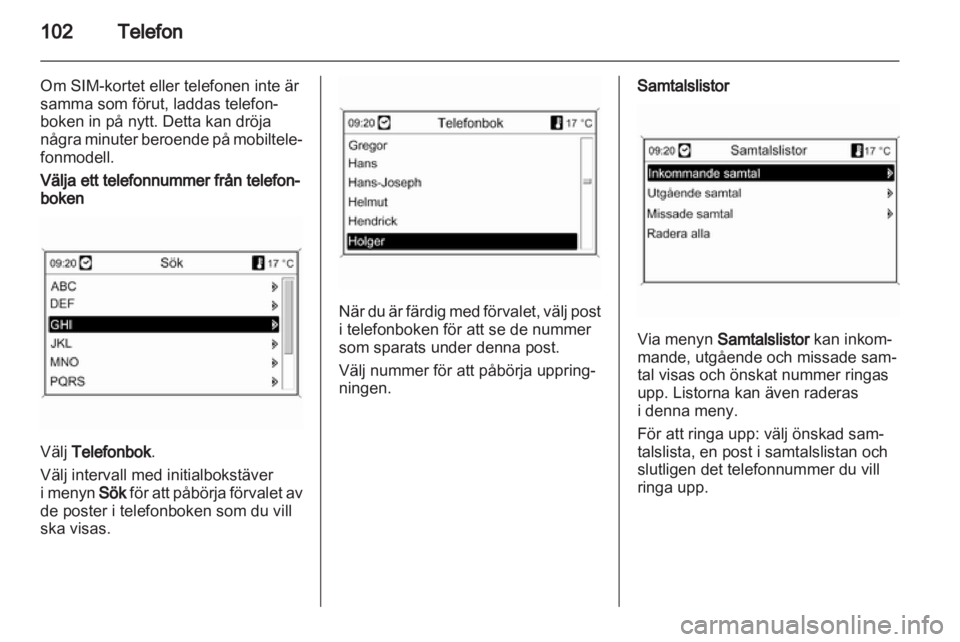 OPEL MERIVA 2011  Handbok för infotainmentsystem 