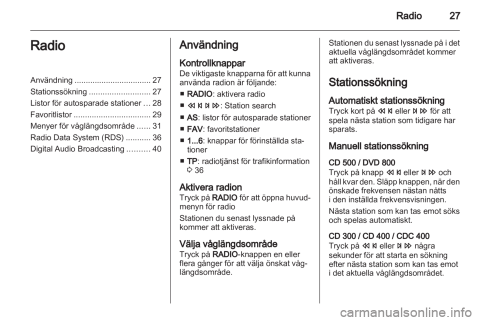 OPEL MERIVA 2011  Handbok för infotainmentsystem 