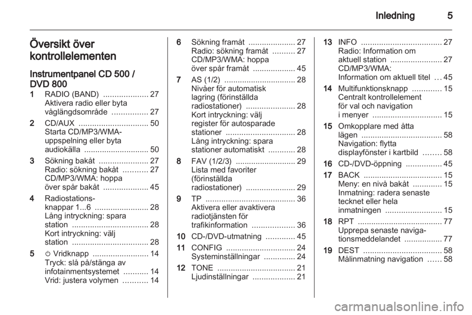 OPEL MERIVA 2011  Handbok för infotainmentsystem 