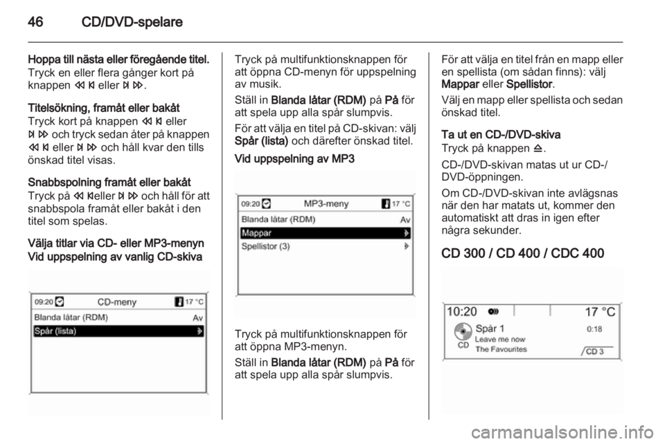 OPEL MERIVA 2011  Handbok för infotainmentsystem 