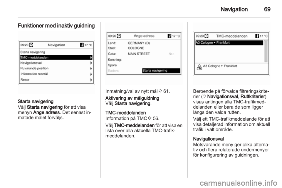 OPEL MERIVA 2011  Handbok för infotainmentsystem 