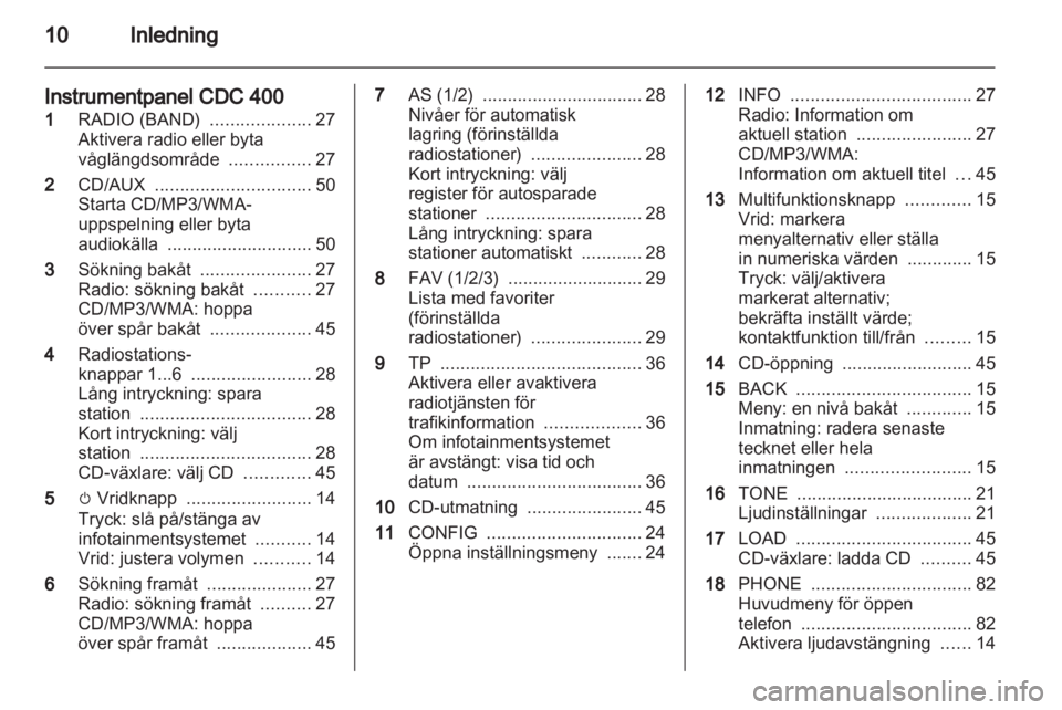 OPEL MERIVA 2011 Handbok för infotainmentsystem OPEL MERIVA 2011 Handbok för infotainmentsystem