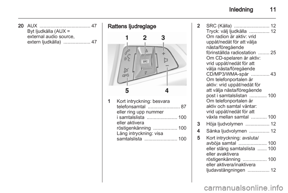 OPEL MERIVA 2011.25 Handbok för infotainmentsystem OPEL MERIVA 2011.25 Handbok för infotainmentsystem