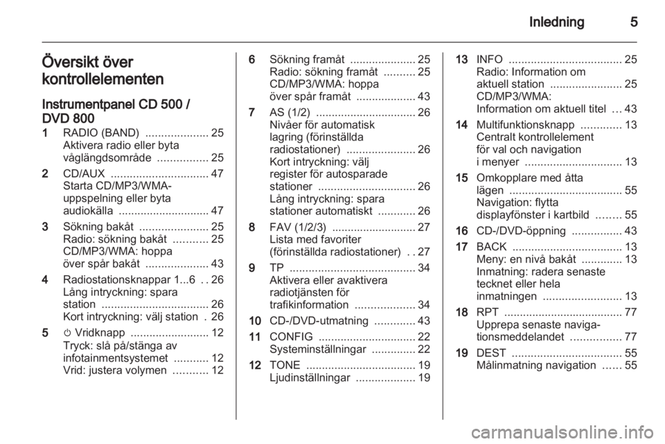 OPEL MERIVA 2011.25  Handbok för infotainmentsystem 