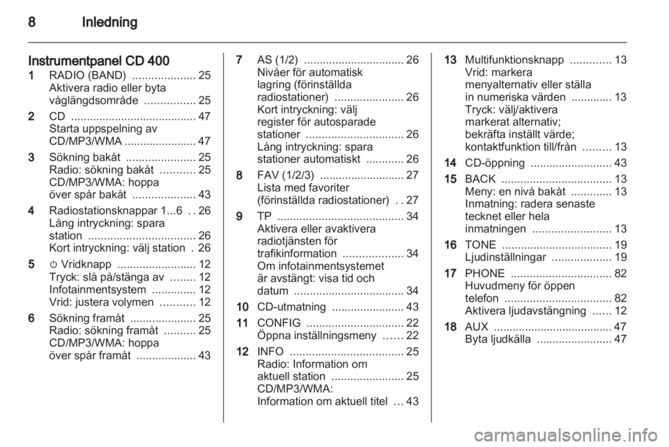 OPEL MERIVA 2011.25  Handbok för infotainmentsystem 