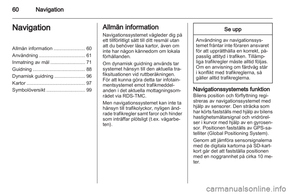 OPEL MERIVA 2012  Handbok för infotainmentsystem 