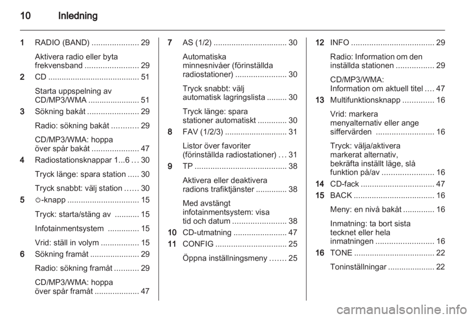 OPEL MERIVA 2012 Handbok för infotainmentsystem OPEL MERIVA 2012 Handbok för infotainmentsystem