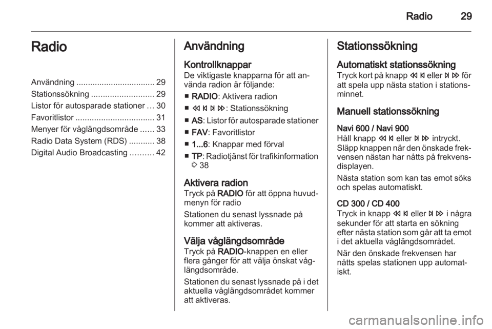 OPEL MERIVA 2012.5  Handbok för infotainmentsystem 