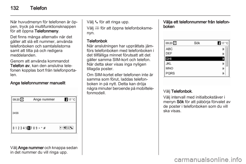 OPEL MERIVA 2013 Handbok för infotainmentsystem OPEL MERIVA 2013 Handbok för infotainmentsystem