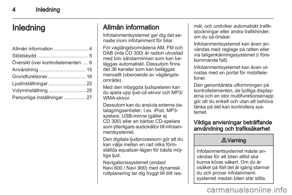 OPEL MERIVA 2013  Handbok för infotainmentsystem 