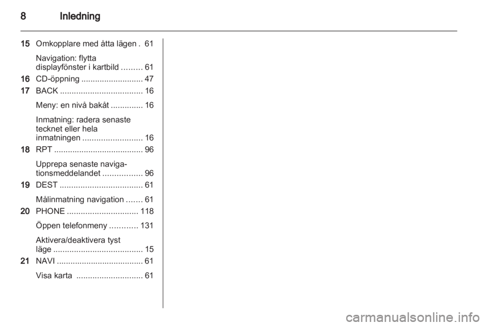 OPEL MERIVA 2013  Handbok för infotainmentsystem 