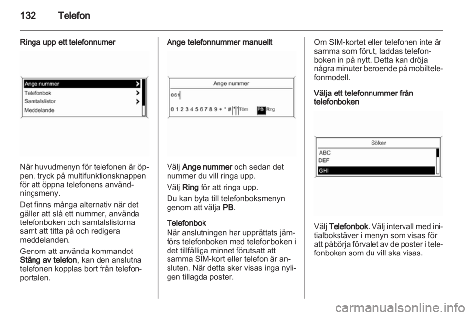 OPEL MERIVA 2013.5  Handbok för infotainmentsystem 
