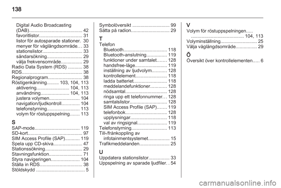 OPEL MERIVA 2013.5  Handbok för infotainmentsystem 