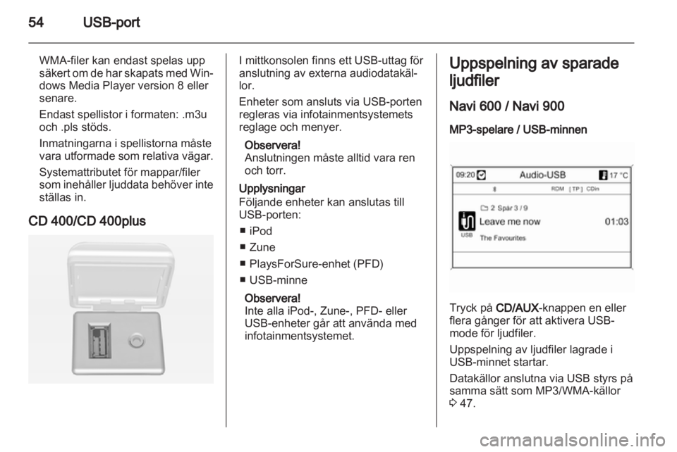 OPEL MERIVA 2013.5  Handbok för infotainmentsystem 