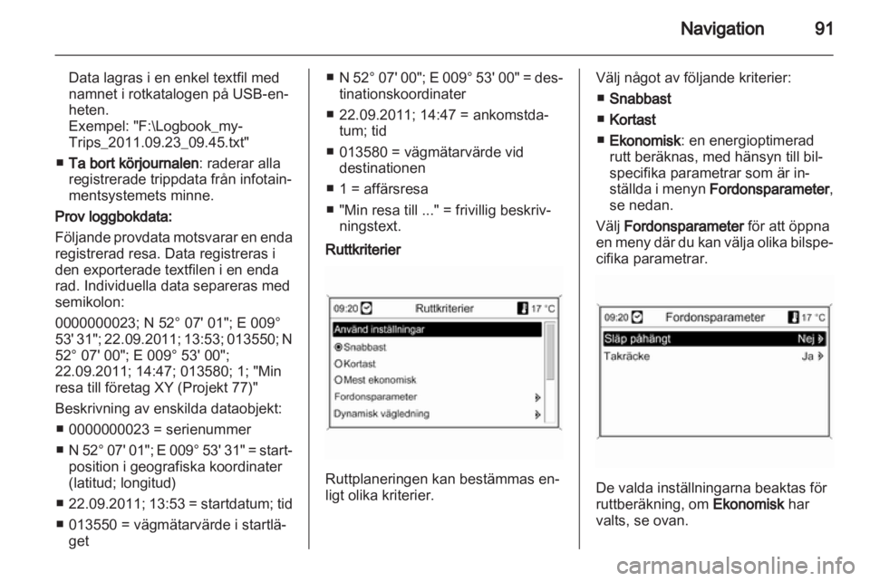 OPEL MERIVA 2013.5  Handbok för infotainmentsystem 