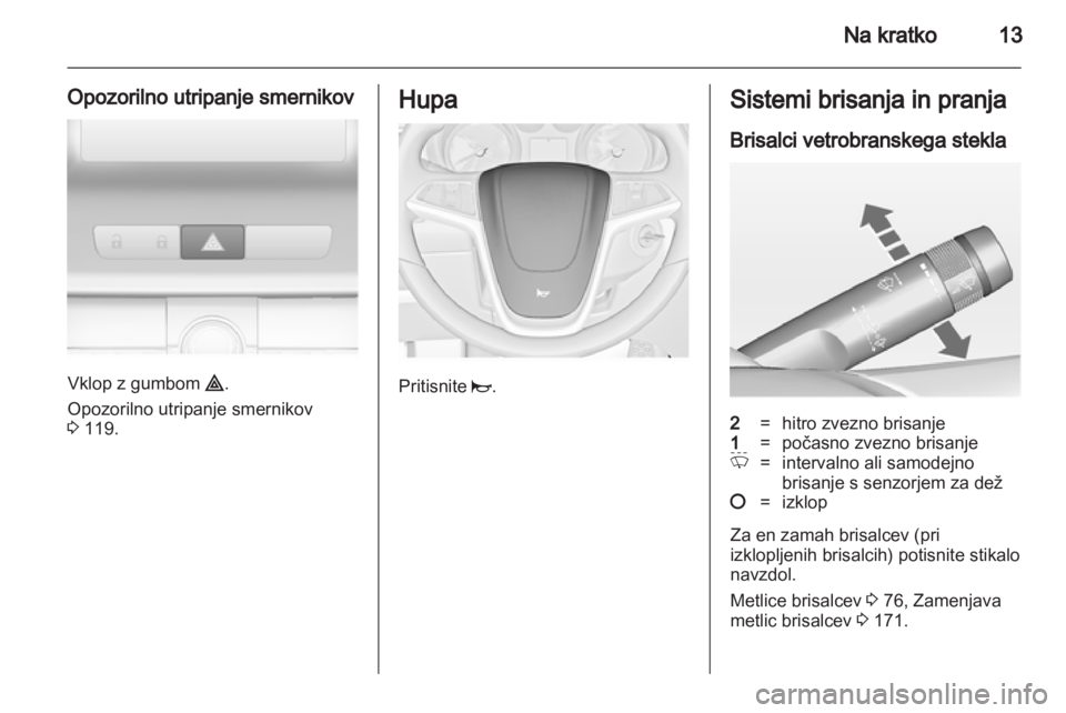 OPEL INSIGNIA 2011.5  Uporabniški priročnik 