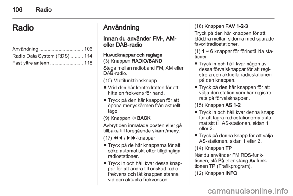 OPEL MOKKA 2013 Handbok för infotainmentsystem OPEL MOKKA 2013 Handbok för infotainmentsystem